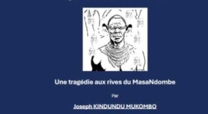 RDC/Littérature : les tensions humaines autour de la mémoire collective exploitées…